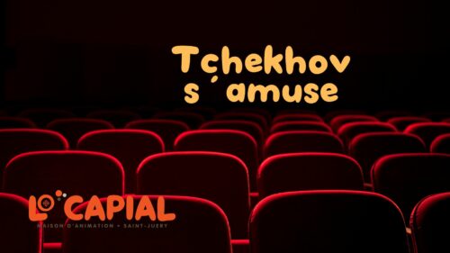 Ar’Scène 81 : Tchekhov s’amuse